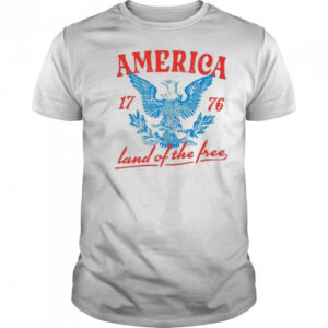 America land of the free 1776 shirt