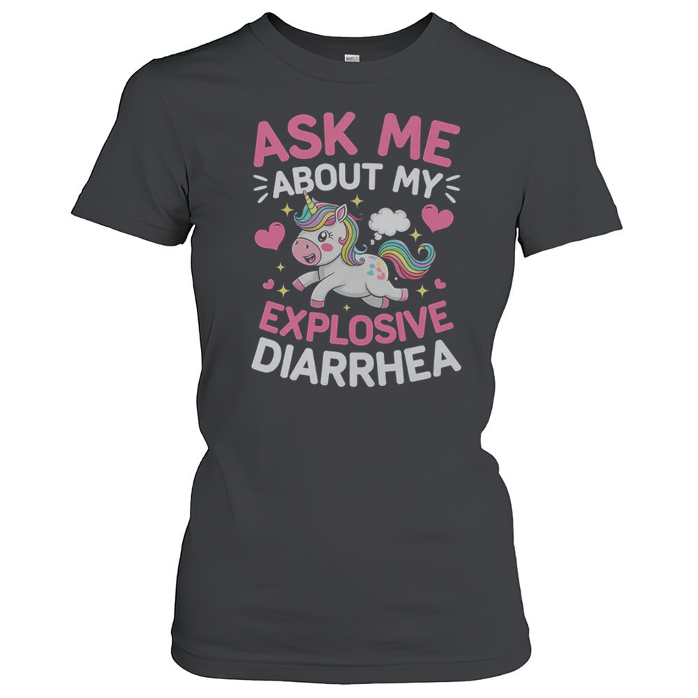 Ask Me About My Explosive Diarrhea Funny Poop Meme Unicorn T-Shirt - Image 2