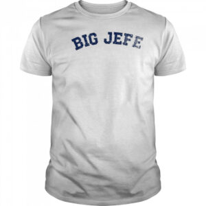 Jack Blocker Big Jefe T-shirt