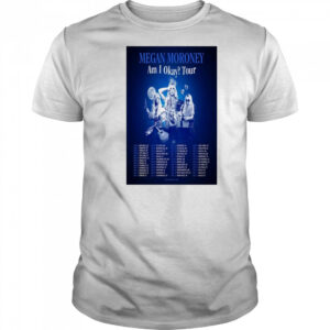 Megan Moroney Am I Akay Tour 2025 Shirt