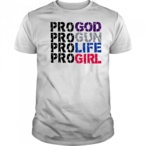 Progold Progun Profile Progirl shirt
