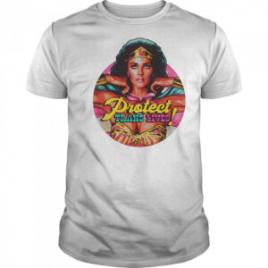 Protect Trans Lives Wonder Woman shirt
