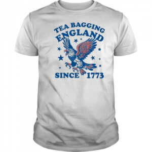Tea Bagging England Since 1773 Shirt
