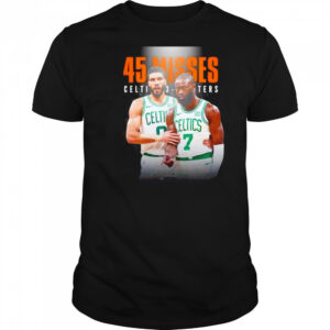 Boston Celtics Jayson Tatum and Jaylen Brown 45 missed 3 pointers shirt