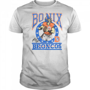 Broncos Bo Nix Signature T-Shirt