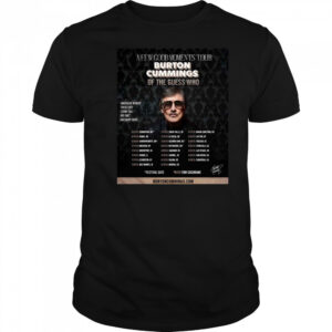 Burton Cummings Reveals North American Tour Plans 2025 Shirt