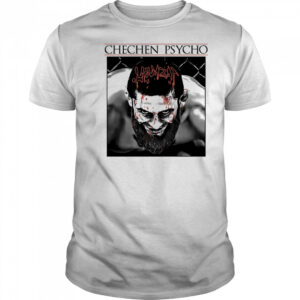 Chechen Psycho shirt