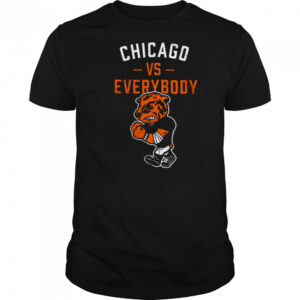 Chicago vs everybody shirt