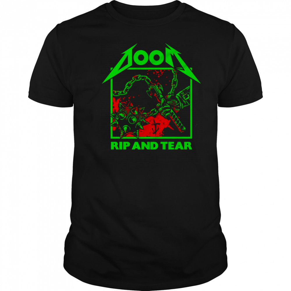 Doom rip and tear slay em all shirt