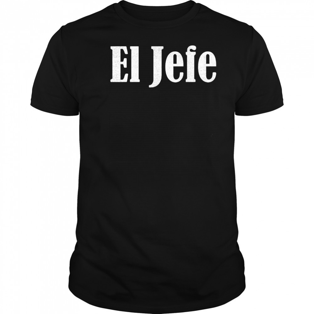 El Jefe Senor Popovich president of basketball ops shirt