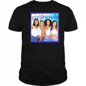 Girlfriends Tv Show Joan Lynn Maya Toni Shirt