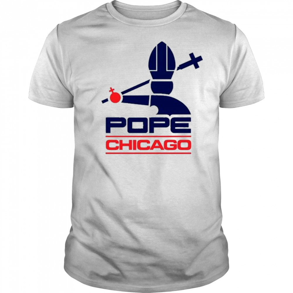 Harebrained Chicago Pope – Pope Leo XIV t-shirt