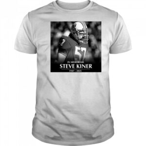 In Memoriam former Patriots linebacker and College Football Hall of Famer Steve Kiner 1947-2025 t-shirt