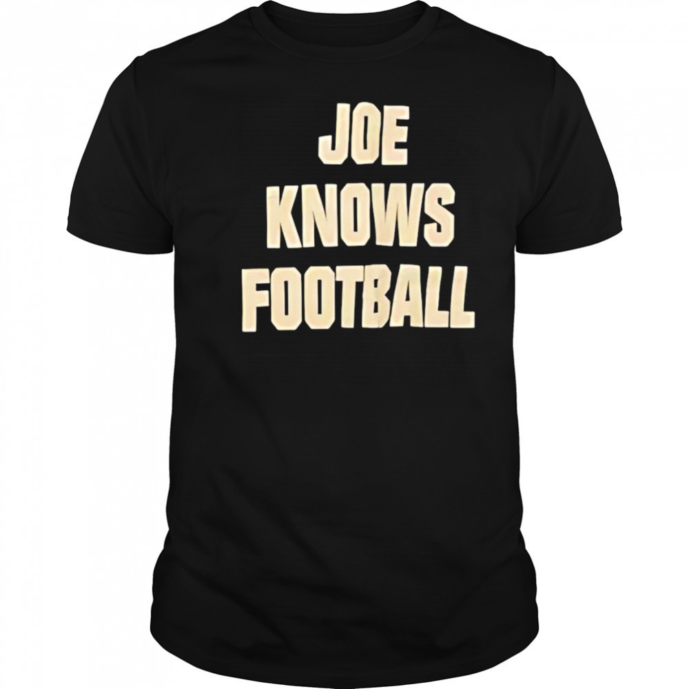 Joe knows football shirt