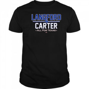 Langford Carter All for Texas MLBPA Texas Rangers t-shirt