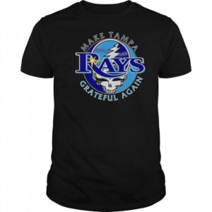 Make Tampa Bay Rays Grateful Again T-Shirt
