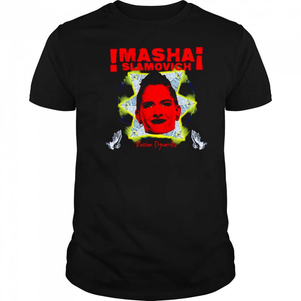 Masha Slamovich Russian Dynamite shirt