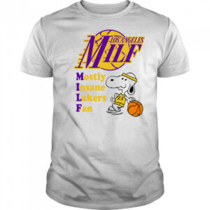 Most Angeles Milf mostly insane Lakers fan shirt