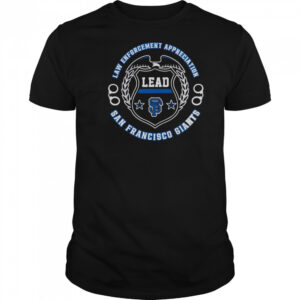 Official San Francisco Giants Law Enforcement Appreciation Day 2025 T-Shirt