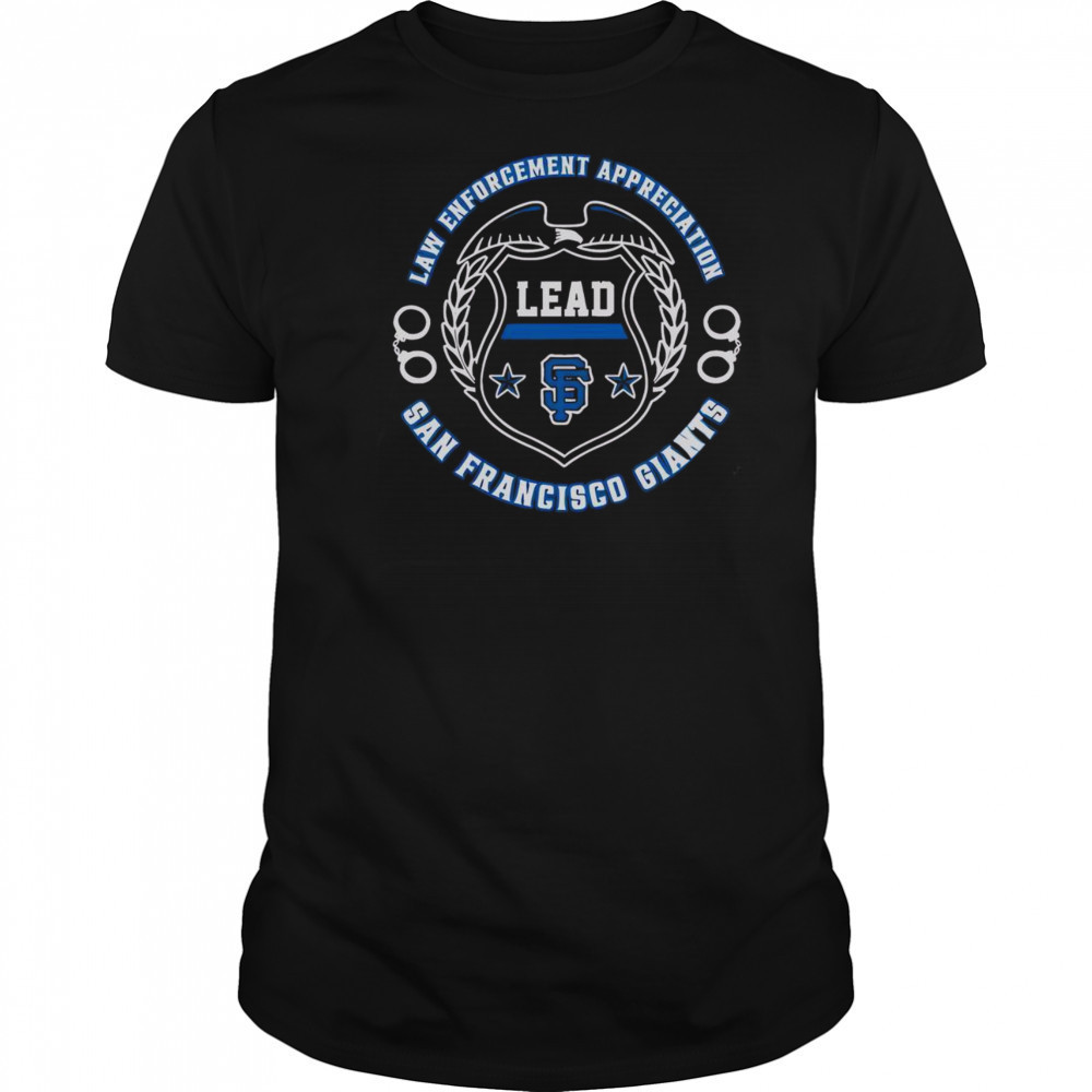 Official San Francisco Giants Law Enforcement Appreciation Day 2025 T-Shirt
