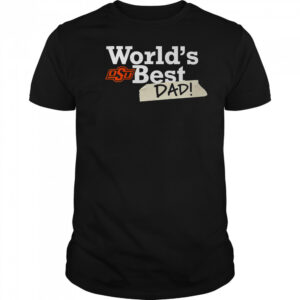 Oklahoma State Cowboys World’s Best Dad T-Shirt