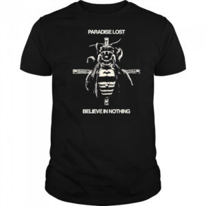 Paradise Lost Believe In Nothing T-shirt