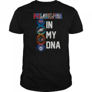 Philadelphia Team In My DNA T-Shirt