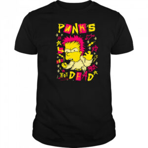 Punk’s not dead shirt