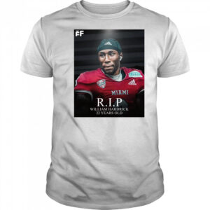 RIP Austin Peay DB William Hardrick 22 years old 2002-2025 t-shirt