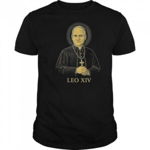 Robert Prevost Pope Leo XIV Shirt
