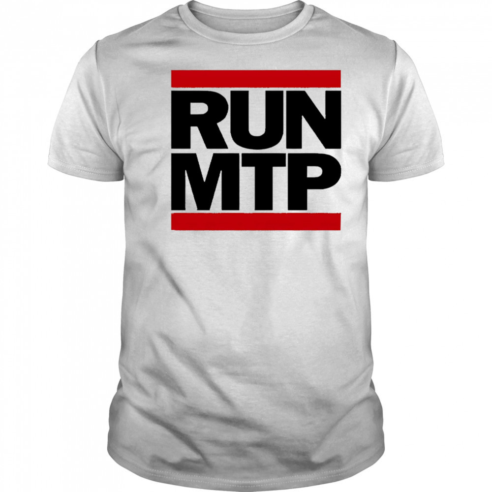 RUN MTP shirt