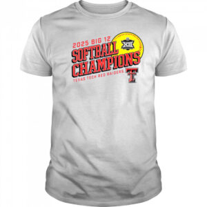 Texas Tech Red Raiders 2025 Big 12 Softball Conference Tournament Champions T Shirt
