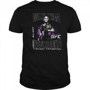 Valentina Shevchenko #AndStill World Women’s Flyweight Champion UFC shirt