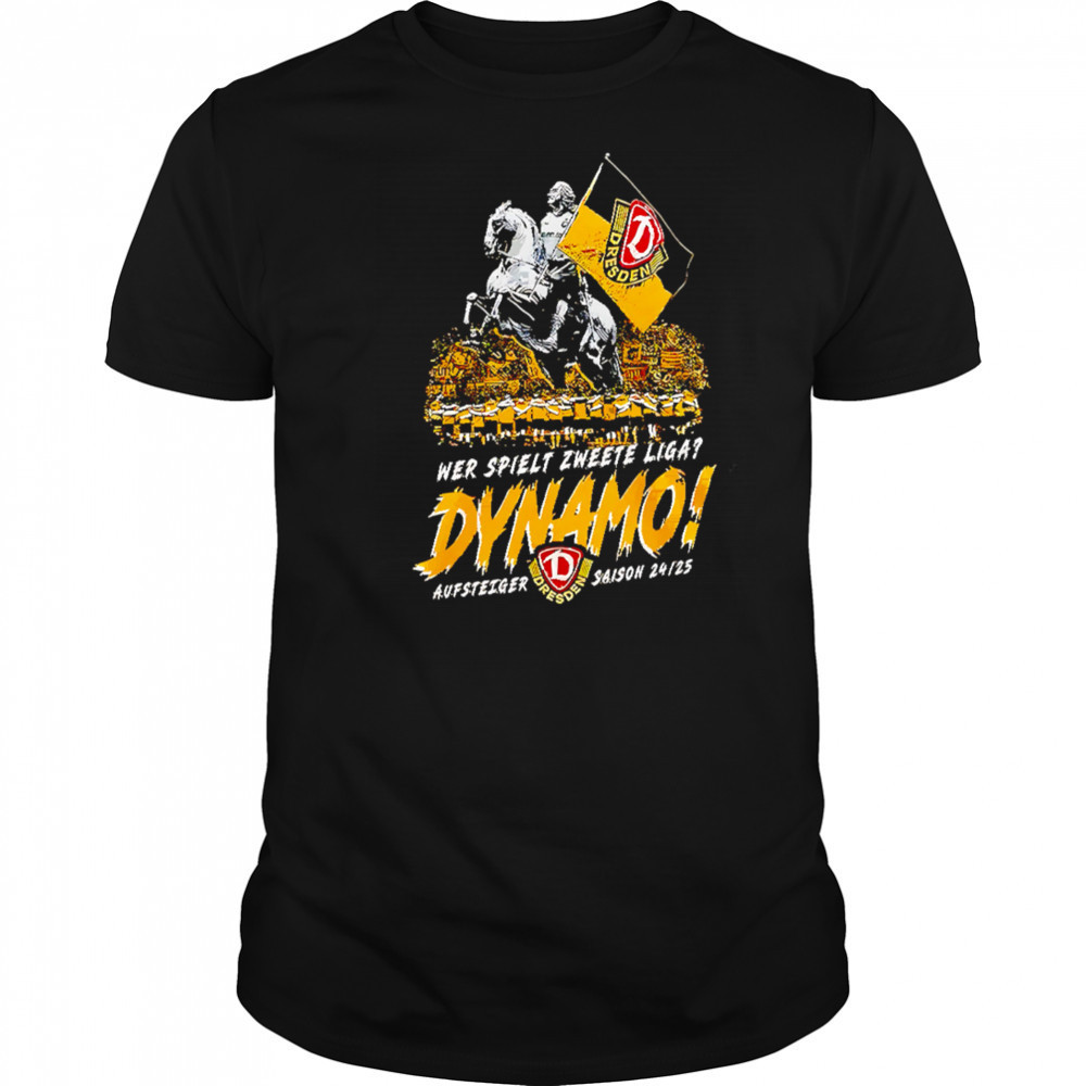 Wer Spielt Zweete Liga Dynamo Dresden Champions 2025 shirt