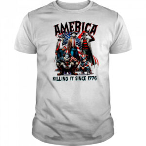 America Killing It Since 1776 Shirt