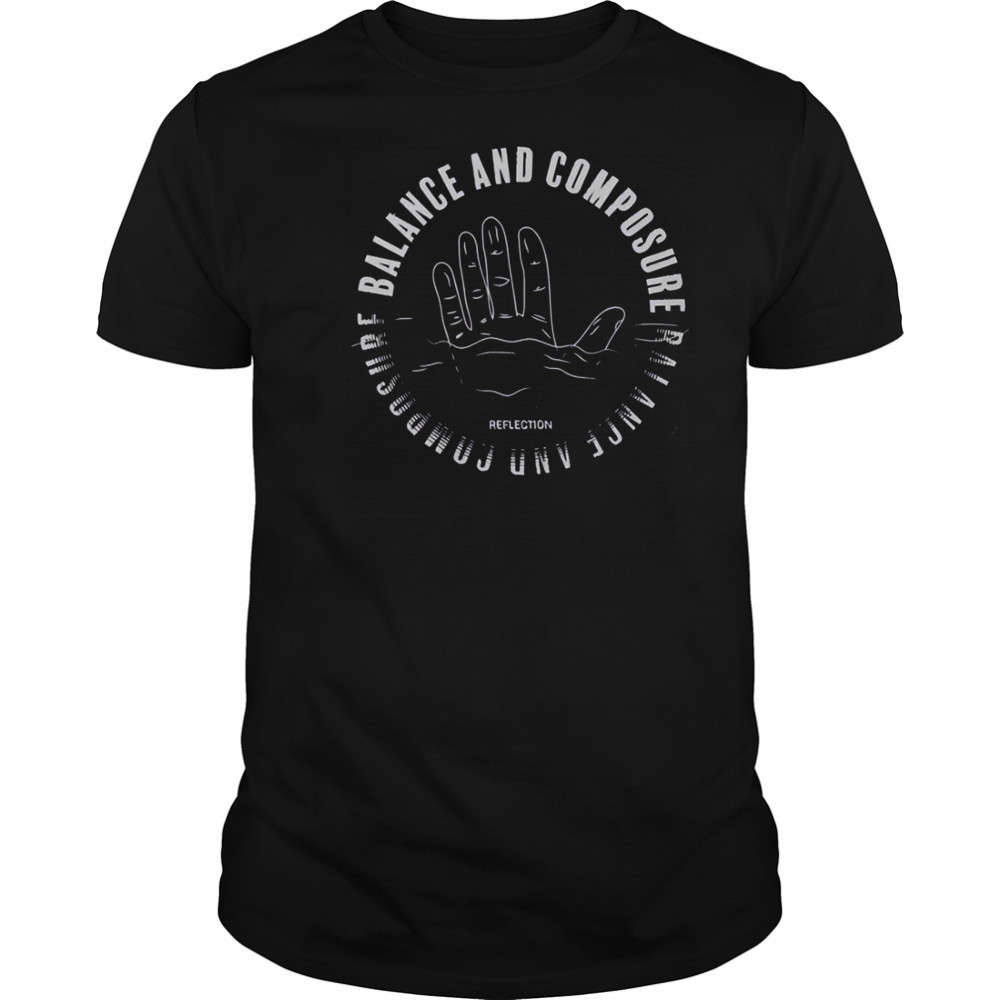 Balance And Composure Reflection T-Shirt