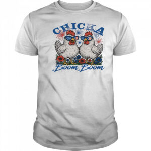 Chicka boom boom 4th of July shirt