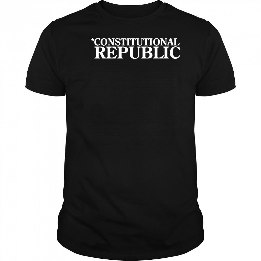 Constitutional Republic T-shirt