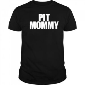 Emo Nite Pit Mommy T-Shirt