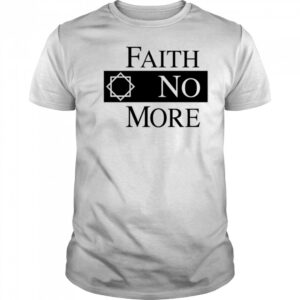 Faith no more shirt