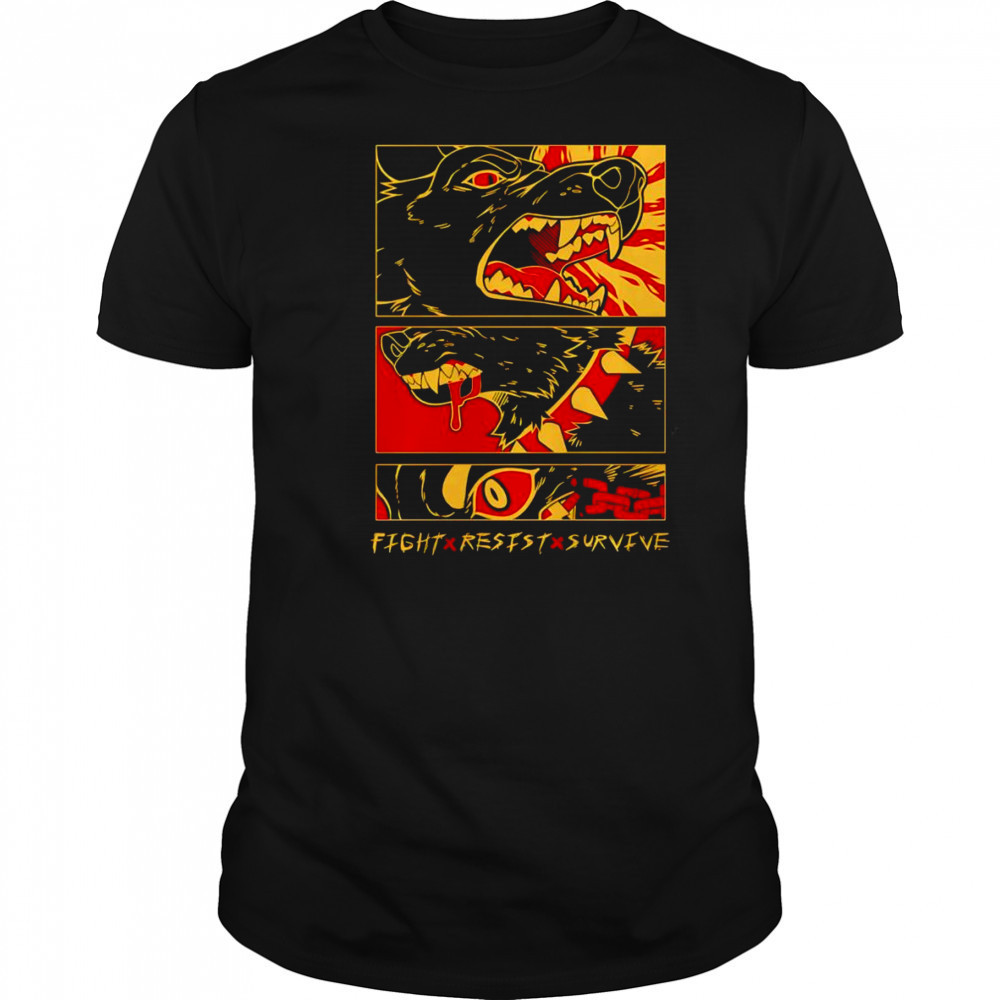 Fight Resist Survive shirt