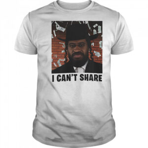 I can’t share shirt