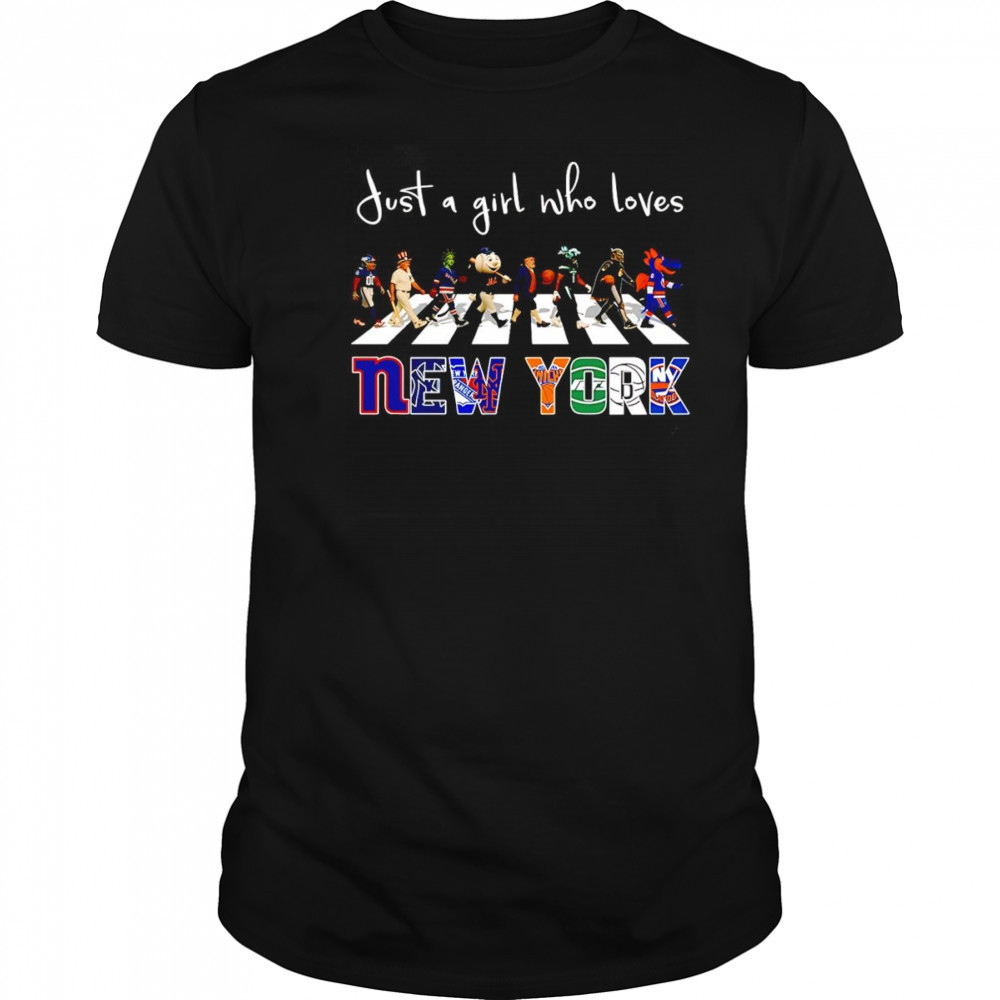 Just a girl who loves New York sports mascot shirt