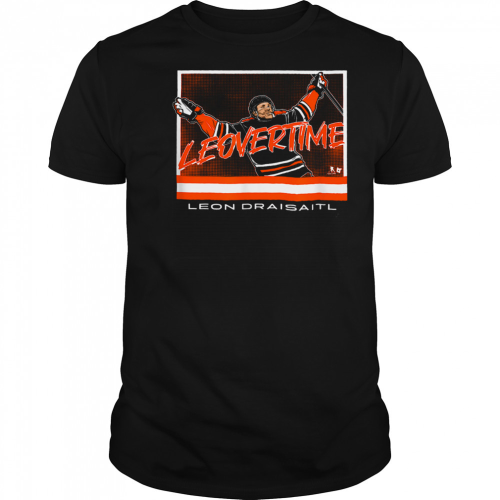 Leon Draisaitl Leovertime Edmonton Hockey T Shirt