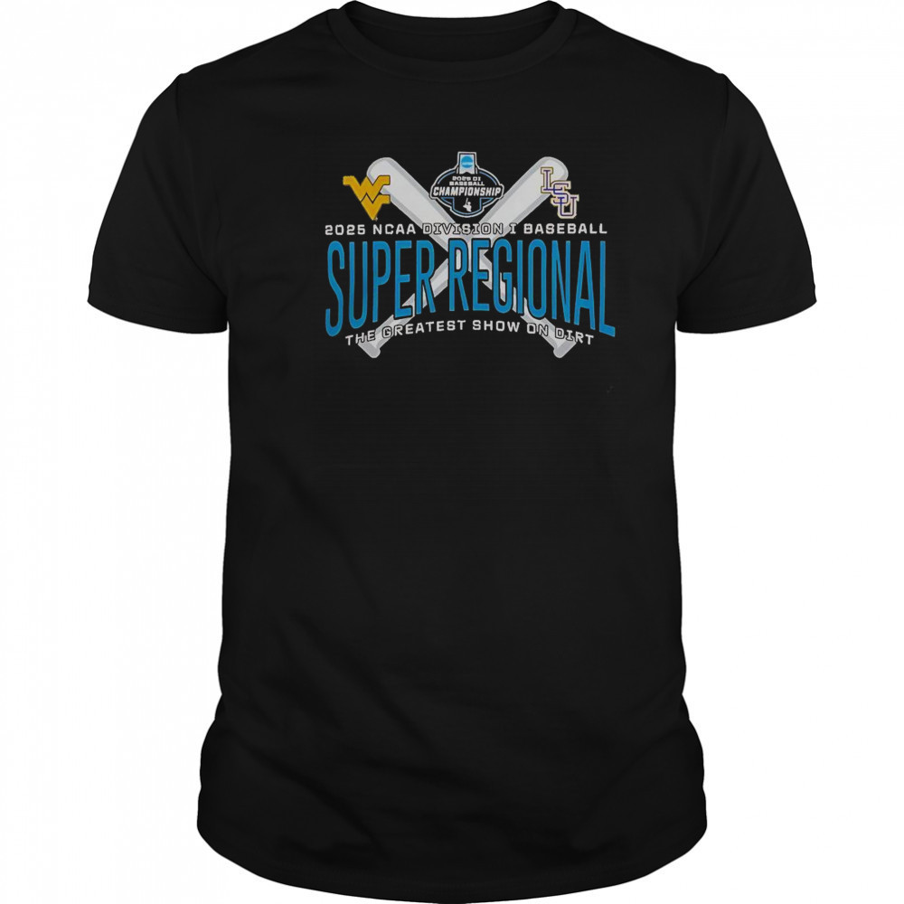 LSU Tigers Vs West Virginia Mountaineers 2025 NCAA Baseball Super Regional T-Shirt