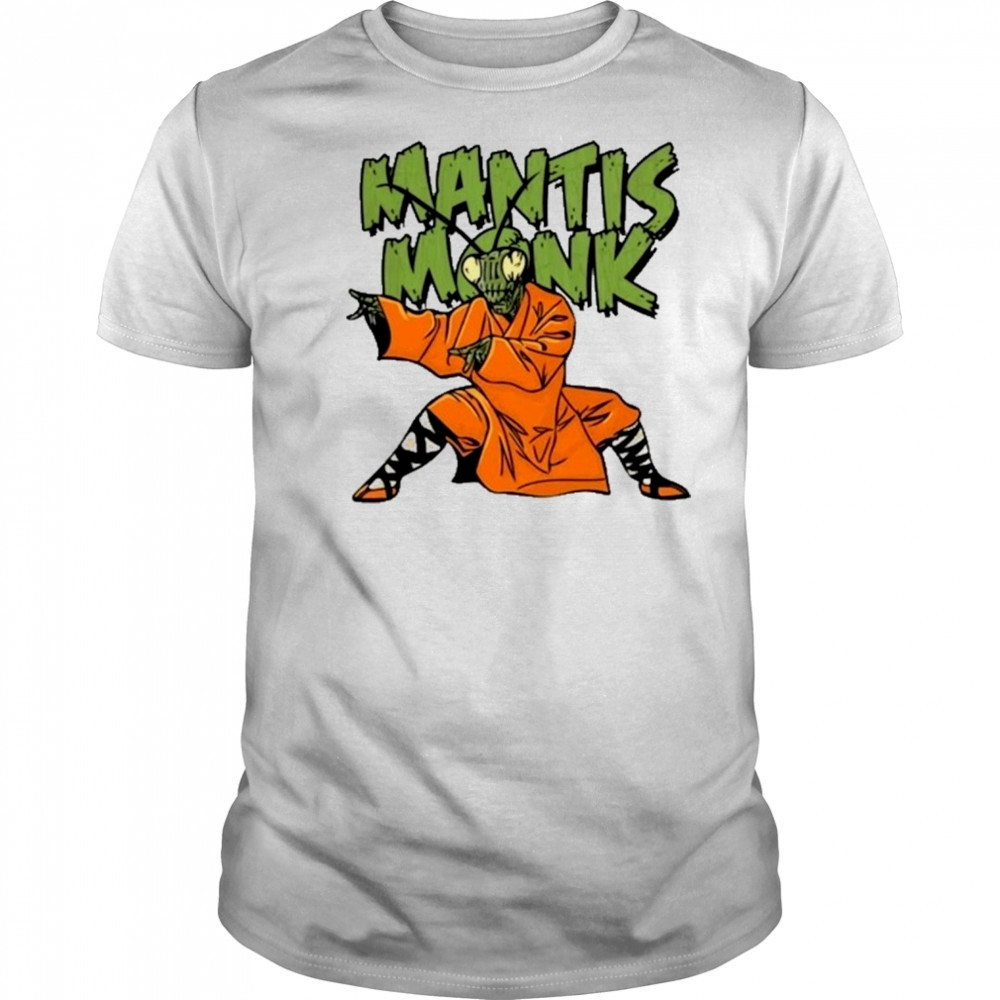 Mantis Monk T-Shirt