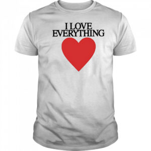 Mira joyce I love everything heart shirt