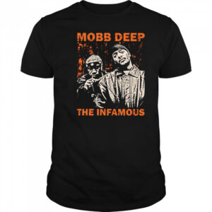 Mobb deep the infamous shirt