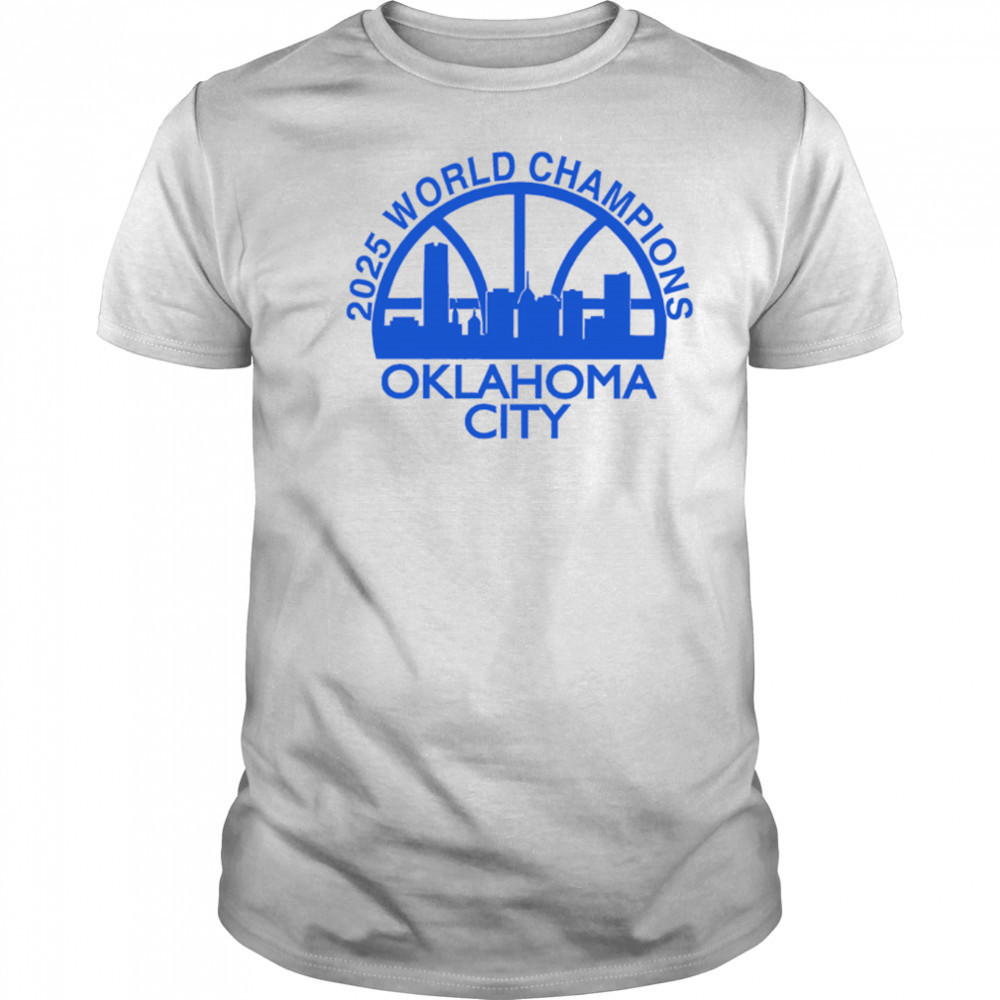Okc Skyline 2025 World Champions Oklahoma City shirt