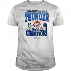 Okc Thunder 2025 NBA Champions skyline shirt
